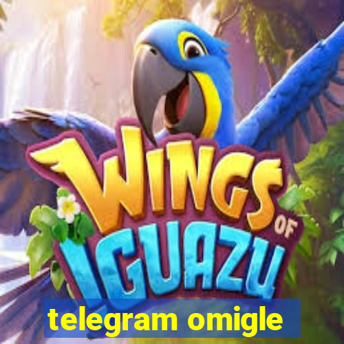 telegram omigle